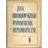 Jana Drohojowskiego wspomnienia dyplomatyczne