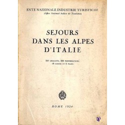 Sejours dans les Alpes d'Italie