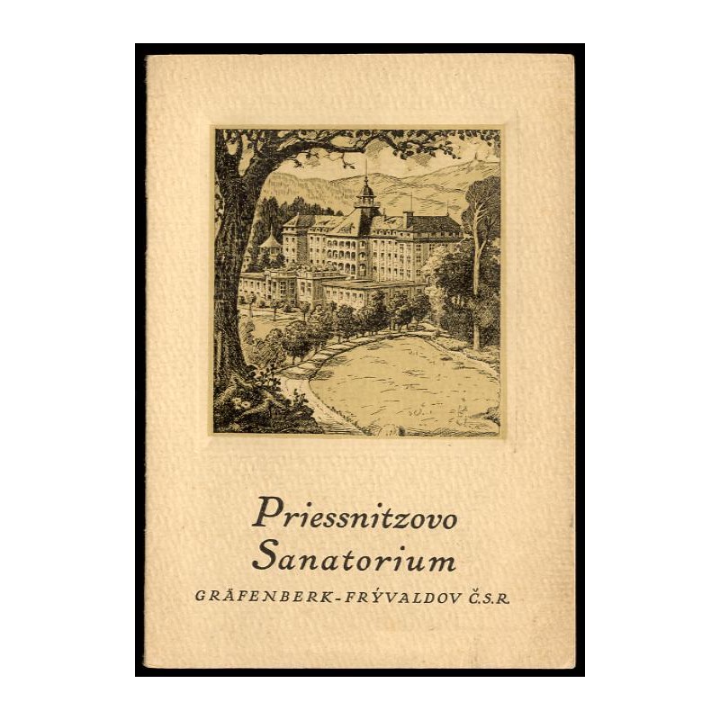 Priessnitzovo Sanatorium Gräfenberk-Frývaldov Č.S.R
