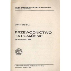 Przewodnictwo tatrzańskie. Zarys historii