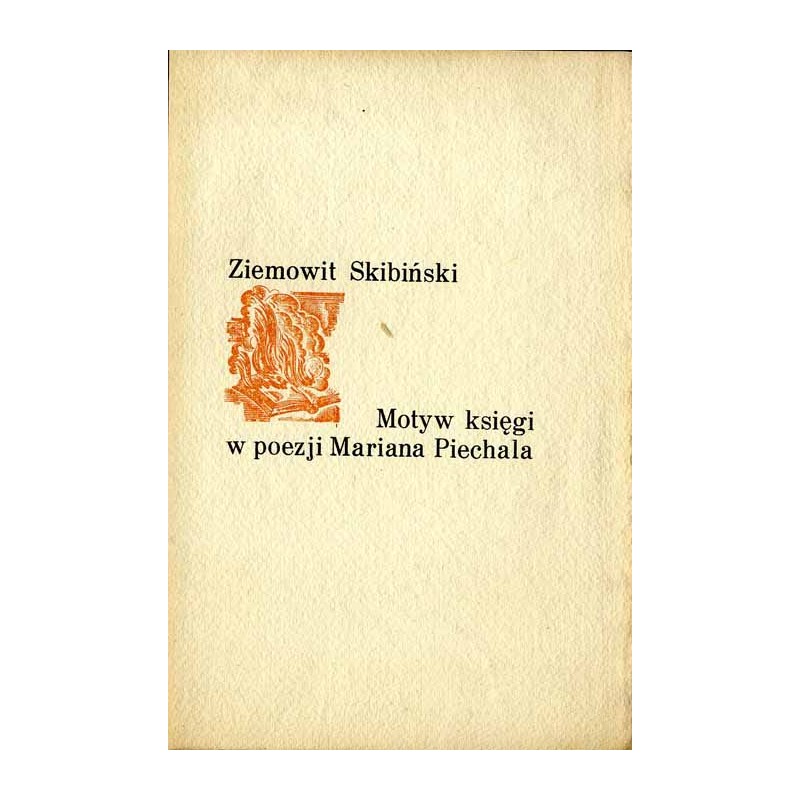 Motyw księgi w poezji Mariana Piechala