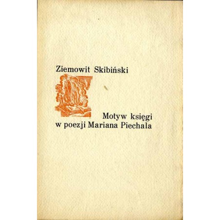 Motyw księgi w poezji Mariana Piechala
