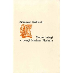 Motyw księgi w poezji Mariana Piechala
