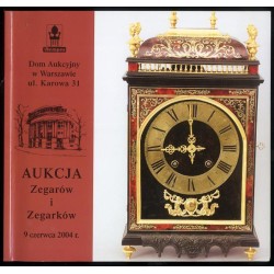Aukcja Zegarów i Zegarków, 9 czerwca 2004 r. Dom Aukcyjny Rempex, Warszawa, ul. Karowa 31