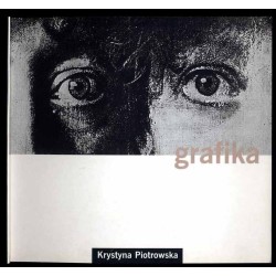 Krystyna Piotrowska. Grafika
