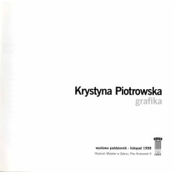 Krystyna Piotrowska. Grafika