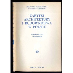 Zabytki architektury i budownictwa w Polsce. Z.10: Województwo olsztyńskie