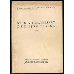 Studia i Materiały z Dziejów Śląska. T.4 (1962)