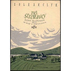 Na strażnicy. Piosenka z komedii muzycznej "Melodia młodości"