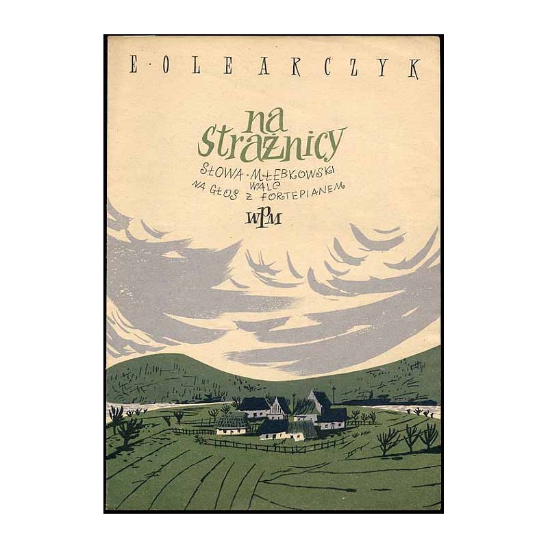 Na strażnicy. Piosenka z komedii muzycznej "Melodia młodości"