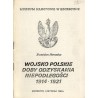 Wojsko Polskie doby odzyskania niepodległości 1914-1921. Szczecin, listopad 1988 r