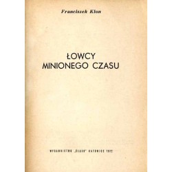Łowcy minionego czasu