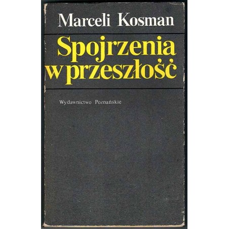 Spojrzenia w przeszłość