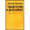 Spojrzenia w przeszłość