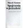 Spojrzenia w przeszłość