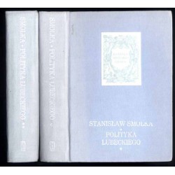 Polityka Lubeckiego przed powstaniem listopadowym. 2t