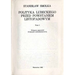 Polityka Lubeckiego przed powstaniem listopadowym. 2t