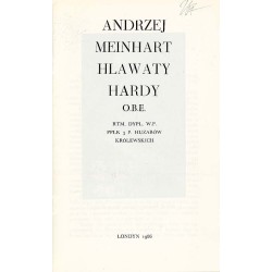 Andrzej Meinhart Hlawaty Hardy O.B.E. Rtm. dypl. W.P. ppłk. 3 P. Huzarów Królewskich