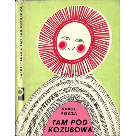 Tam pod Kozubową. Jabłonkowskie opowieści ludowe