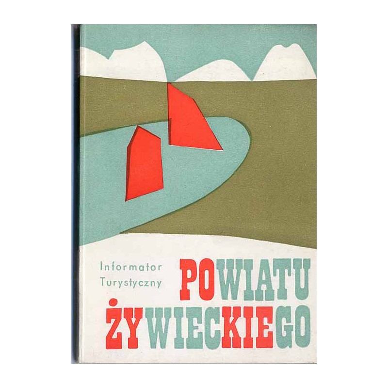 Informator turystyczny powiatu żywieckiego