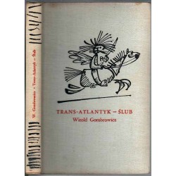 Trans-Atlantyk Ślub. Z komentarzem autora