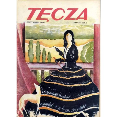 Tęcza. Ilustrowane pismo tygodniowe. R. 2 (1928). Z. 48 (1 grudnia 1928) / Stanisław Turewicz okładka art déco / Lwów 1918 Czesł