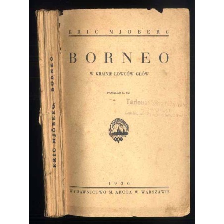 Borneo. W krainie łowców głów