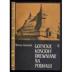Gotyckie kościoły drewniane na Podhalu