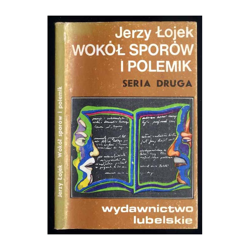 Wokół sporów i polemik. Seria druga