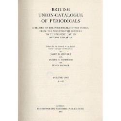 British union-catalogue of periodicals. A record of the periodicals of the world from the 17 century to the present day in Briti