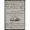 Historia Domu Naszego. Raptularz z czasów Stanisława Augusta