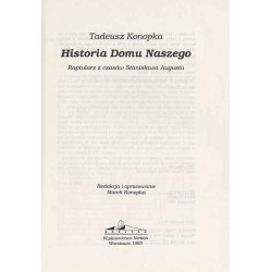 Historia Domu Naszego. Raptularz z czasów Stanisława Augusta