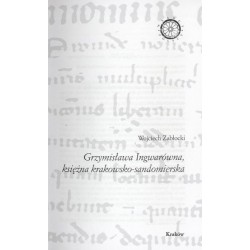 Grzymisława Ingwarówna, księżna krakowsko-sandomierska