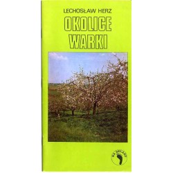 Okolice Warki. Szlaki turystyczne
