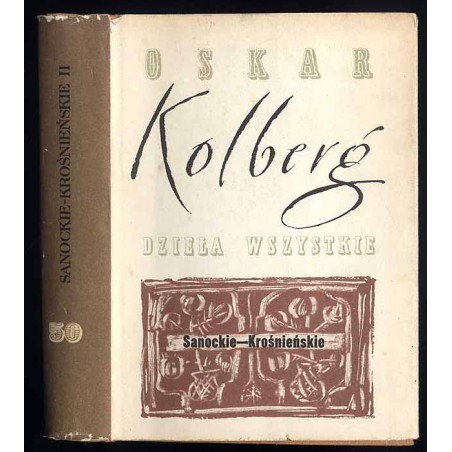 Dzieła wszystkie. T.50: Sanockie-Krośnieńskie. Cz.2