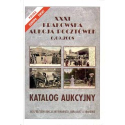 [Rara Avis] XXXI Krakowska Aukcja Pocztówek. Katalog aukcyjny. 6 września 2008 r