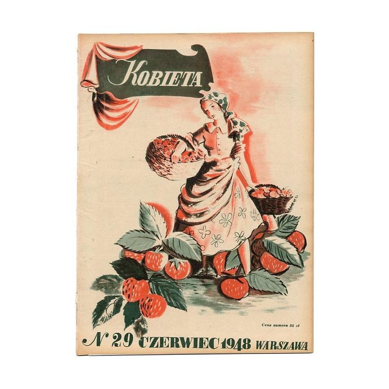 Kobieta. Tygodnik. 1948. Nr 29 (Czerwiec 1948) [Tadeusz Gronowski]