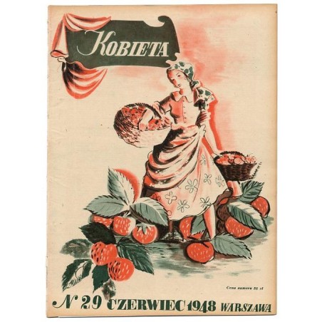 Kobieta. Tygodnik. 1948. Nr 29 (Czerwiec 1948) [Tadeusz Gronowski]