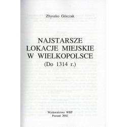 Najstarsze lokacje miejskie w Wielkopolsce (do 1314 r.)