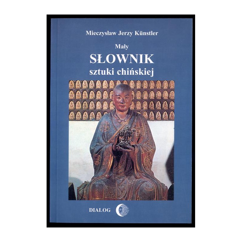 Mały słownik sztuki chińskiej