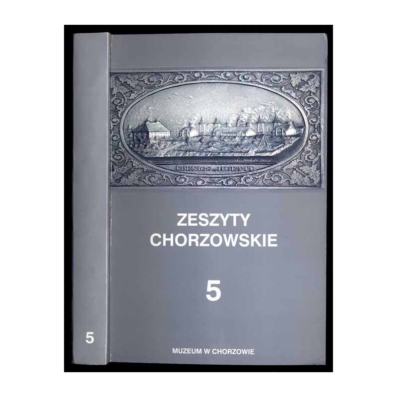Zeszyty Chorzowskie. T.5 (2000)