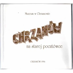 Chrzanów na starej pocztówce