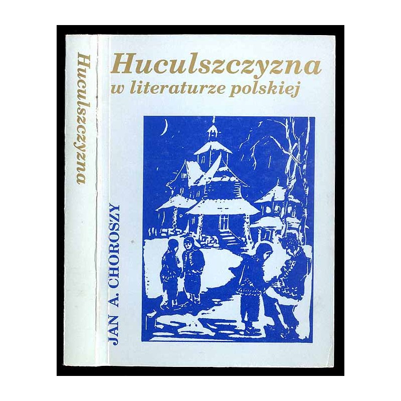 Huculszczyzna w literaturze polskiej