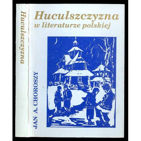 Huculszczyzna w literaturze polskiej