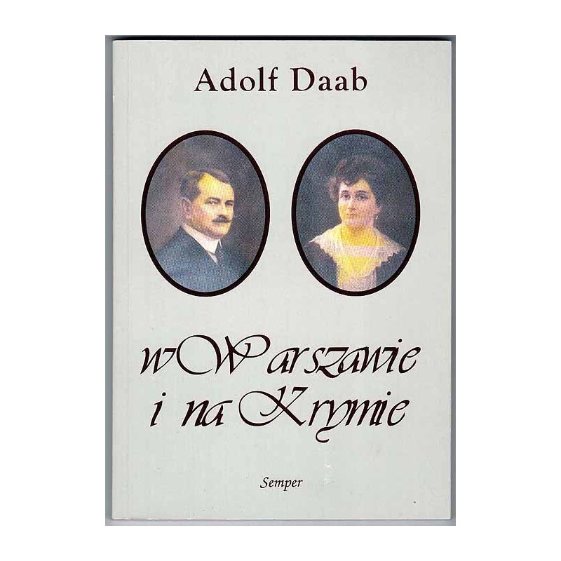 W Warszawie i na Krymie