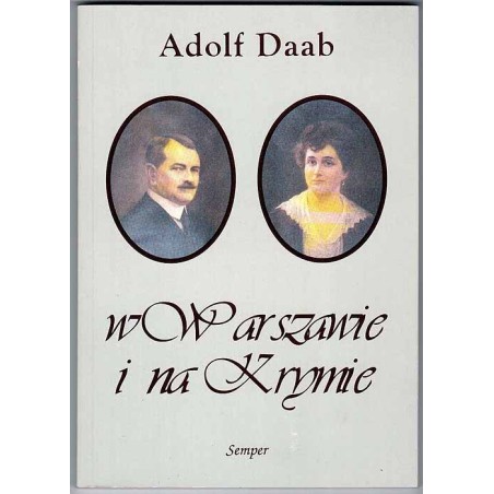 W Warszawie i na Krymie