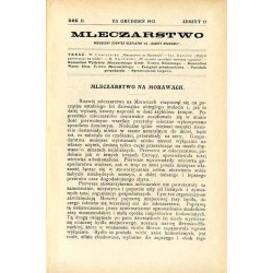 Mleczarstwo. Miesięczny dodatek bezpłatny do "Gazety Rolniczej" pod kierunkiem literackim Zygmunta Rudowskiego, poświęcony spraw