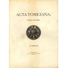 Acta Tomiciana: epistolae, legationes, responsa, actiones, res gestae Serenissimi Principis Sigismundi eius nominis Primi Regis