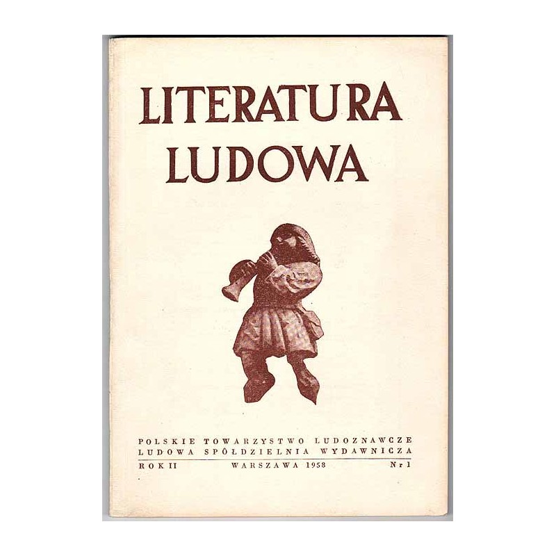 Literatura Ludowa. R.2 (1958). Nr 1. Dolny Śląsk