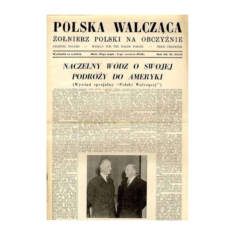 Polska Walcząca - Żołnierz polski na obczyźnie. Fighting Poland. Weekly for the Polish Forces. R.3 (1941). Nr 22-23 (31 maja - 7